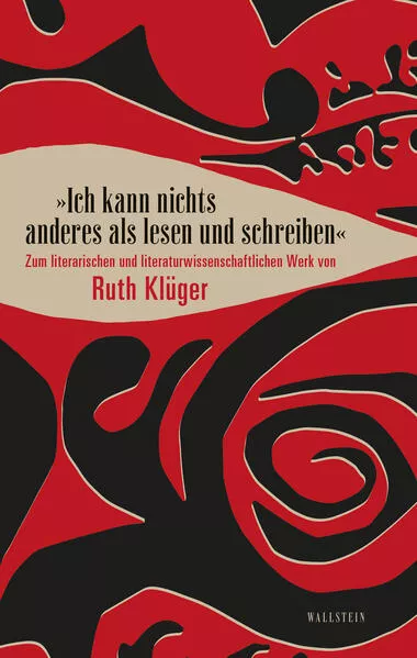 Cover: »Ich kann nichts als lesen und schreiben.«