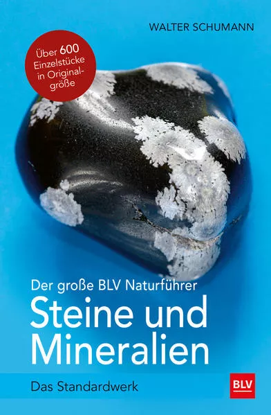 Cover: Der große BLV Naturführer Steine und Mineralien