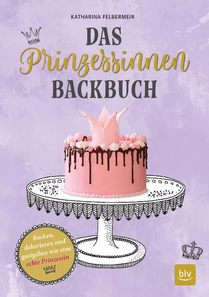 Cover: Das Prinzessinnen-Backbuch