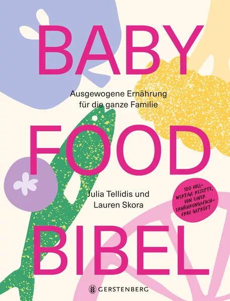 Baby Food Bibel