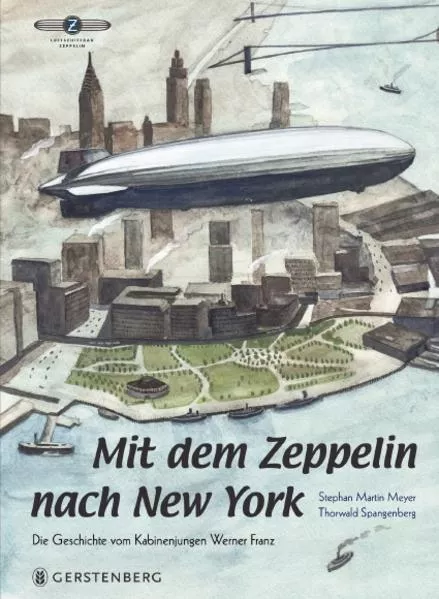 Cover: Mit dem Zeppelin nach New York
