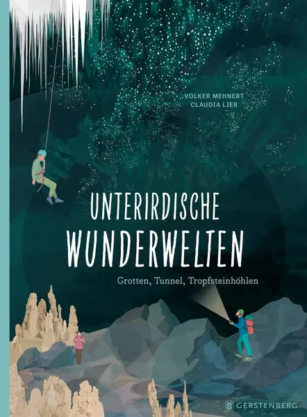 Cover: Unterirdische Wunderwelten