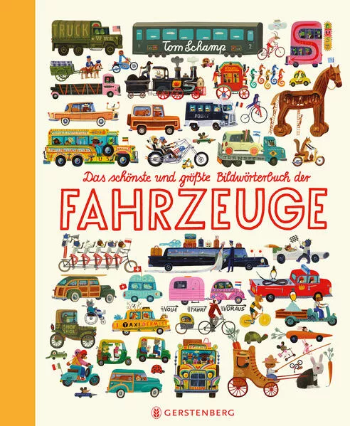 Cover: Das schönste und größte Bildwörterbuch der Fahrzeuge