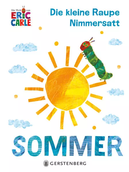 Cover: Die kleine Raupe Nimmersatt - Sommer
