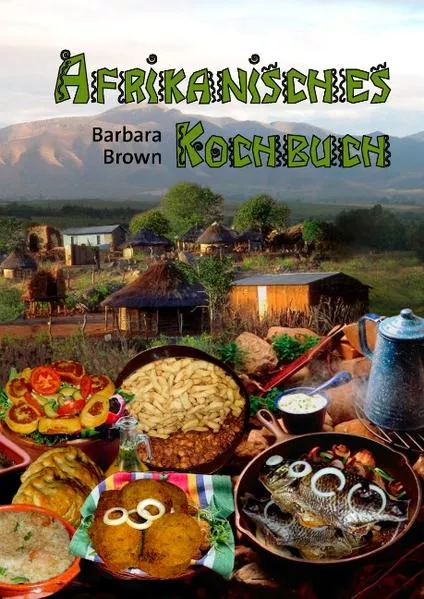Cover: Afrikanisches Kochbuch
