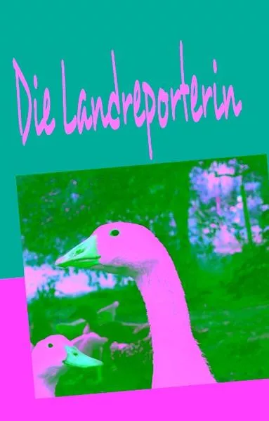 Cover: Die Landreporterin