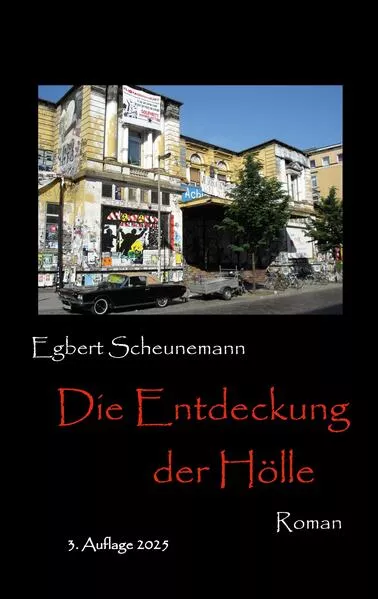 Cover: Die Entdeckung der Hölle