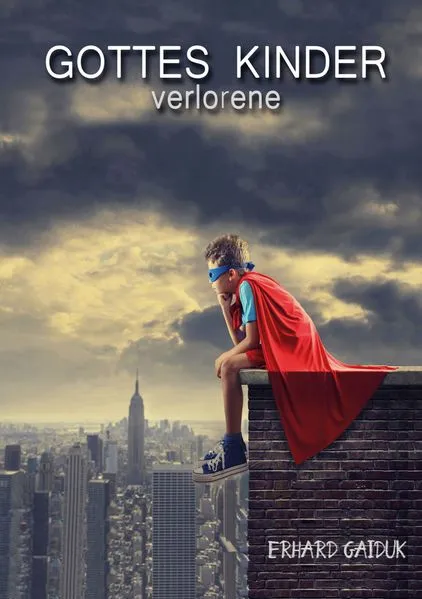 Cover: Gottes verlorene Kinder
