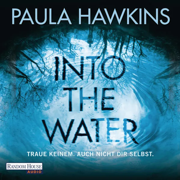 Into the Water - Traue keinem. Auch nicht dir selbst.</a>