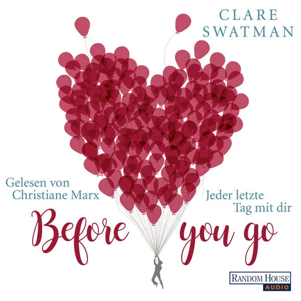 Before you go - Jeder letzte Tag mit dir