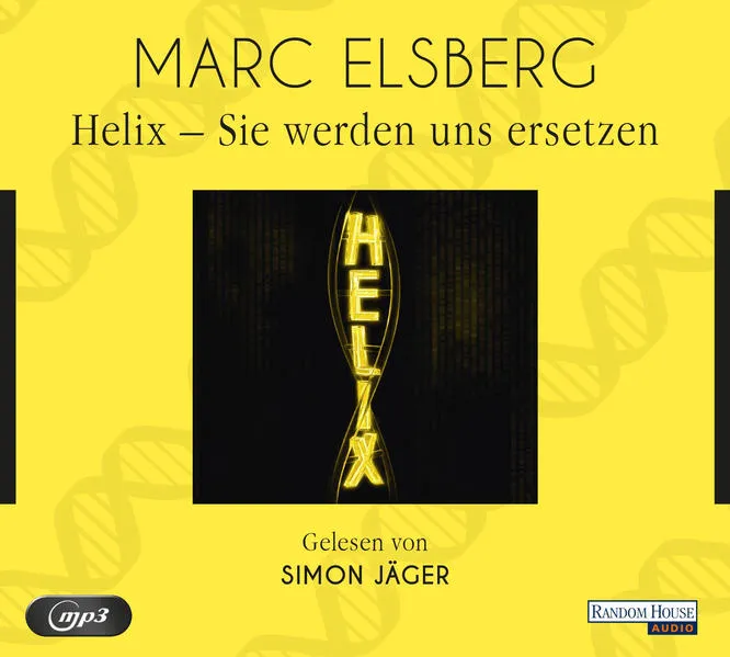 HELIX - Sie werden uns ersetzen