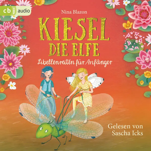 Kiesel, die Elfe - Libellenreiten für Anfänger</a>