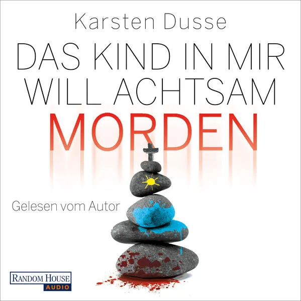 Cover: Das Kind in mir will achtsam morden