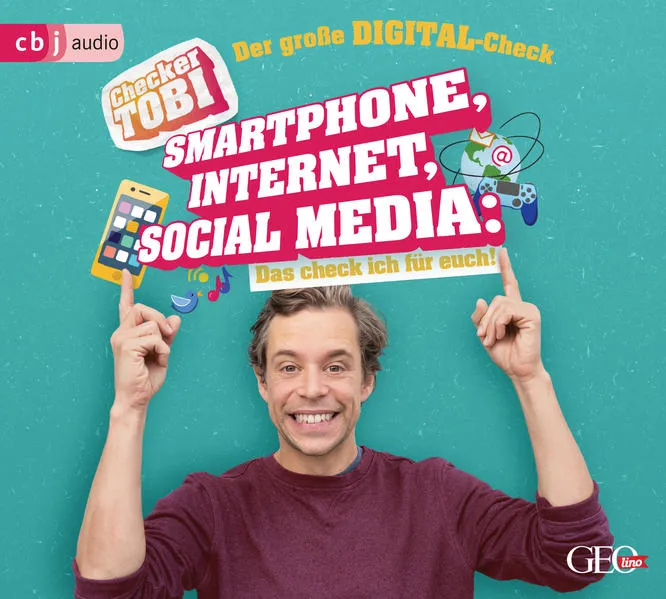 Cover: Checker Tobi - Der große Digital-Check: Smartphone, Internet, Social Media – Das check ich für euch!