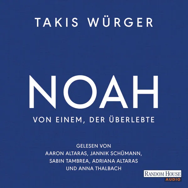 Cover: Noah – Von einem, der überlebte