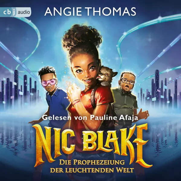 Cover: Nic Blake - Die Prophezeiung der leuchtenden Welt