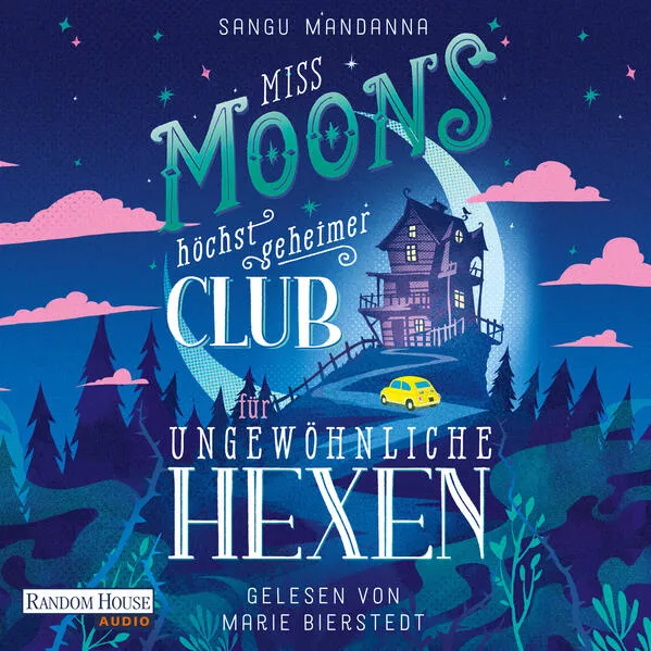 Miss Moons höchst geheimer Club für ungewöhnliche Hexen</a>