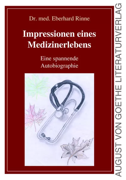 Cover: Impressionen eines Medizinerlebens