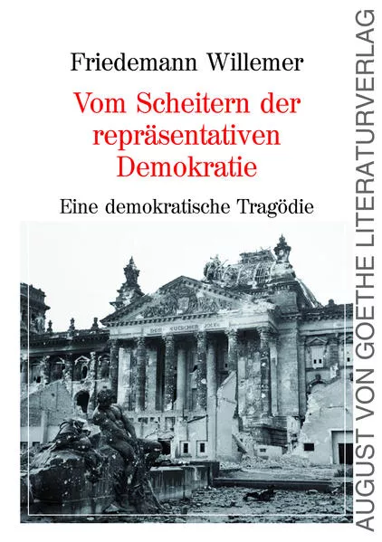Cover: Vom Scheitern der repräsentativen Demokratie