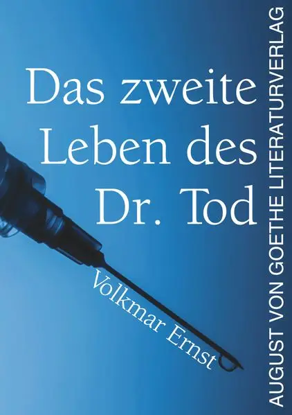 Cover: Das zweite Leben des Dr. Tod