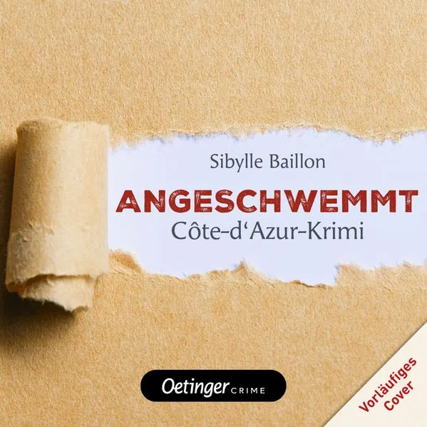 Angeschwemmt: Côte d'Azur-Krimi-Reihe 1