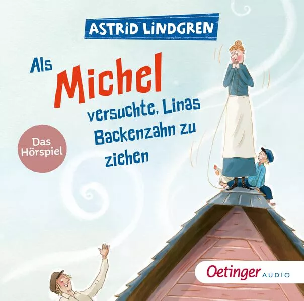 Cover: Als Michel versuchte, Linas Backenzahn zu ziehen