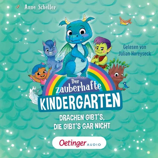 Cover: Der zauberhafte Kindergarten 1. Drachen gibt's, die gibt's gar nicht