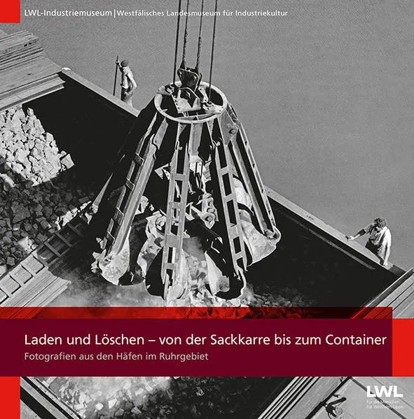 Laden und Löschen – von der Sackkarre bis zum Container