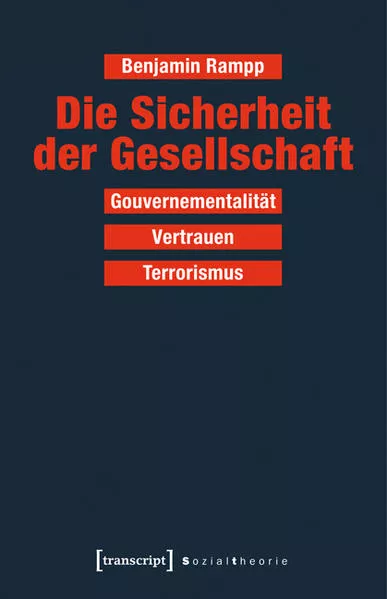 Cover: Die Sicherheit der Gesellschaft