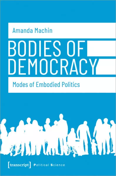 Cover: Bodies of Democracy