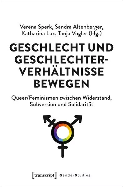 Cover: Geschlecht und Geschlechterverhältnisse bewegen