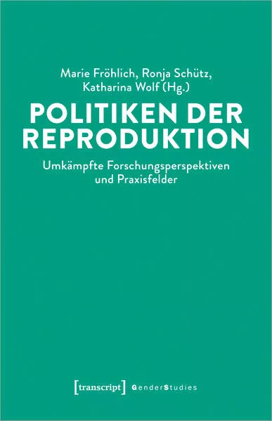 Cover: Politiken der Reproduktion