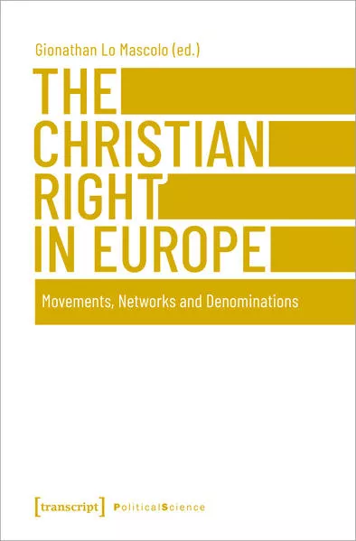 The Christian Right in Europe</a>