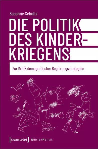 Die Politik des Kinderkriegens</a>