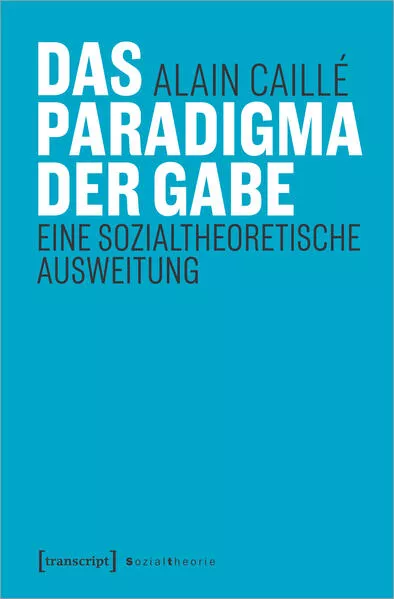 Cover: Das Paradigma der Gabe