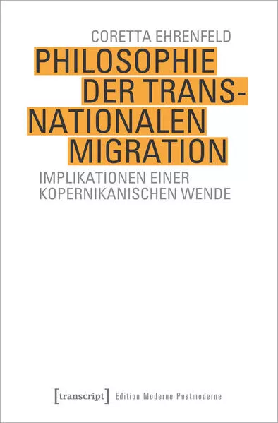 Cover: Philosophie der transnationalen Migration