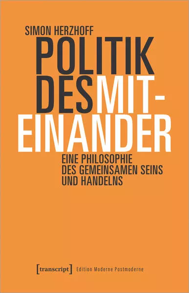 Cover: Politik des Miteinander