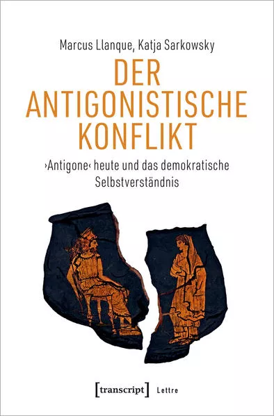 Cover: Der Antigonistische Konflikt