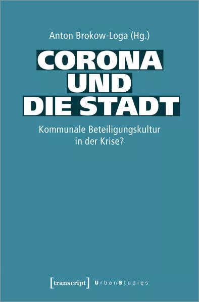 Cover: Corona und die Stadt