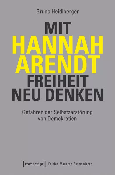 Mit Hannah Arendt Freiheit neu denken</a>