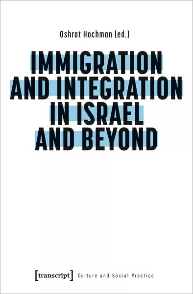 Cover: Immigration and Integration in Israel and Beyond