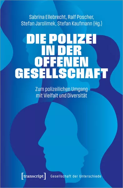 Cover: Die Polizei in der offenen Gesellschaft