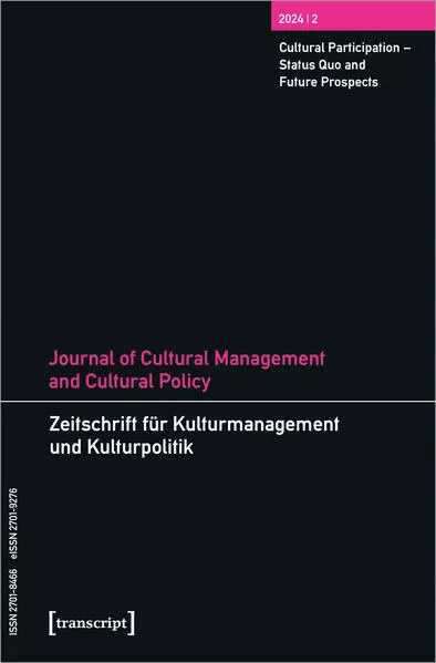 Cover: Journal of Cultural Management and Cultural Policy/Zeitschrift für Kulturmanagement und Kulturpolitik