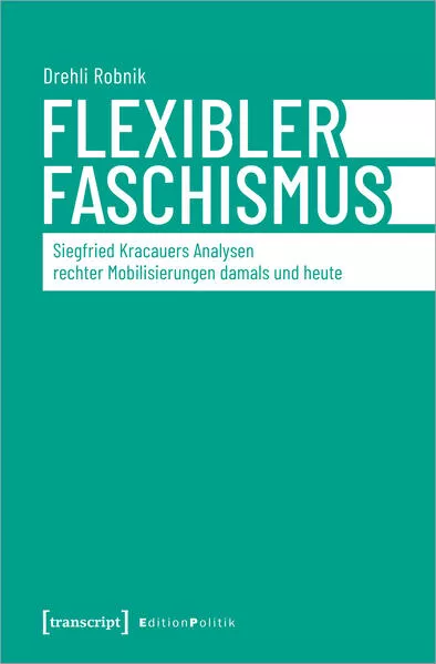Cover: Flexibler Faschismus