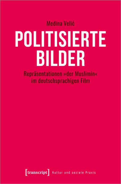 Cover: Politisierte Bilder