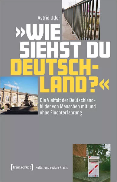 Cover: »Wie siehst Du Deutschland?«