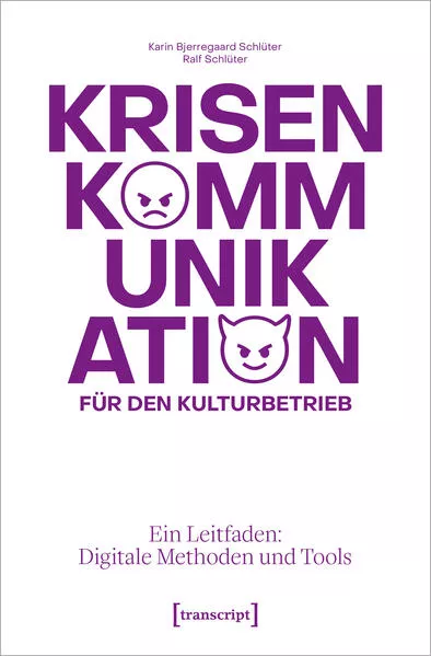 Cover: Krisenkommunikation für den Kulturbetrieb