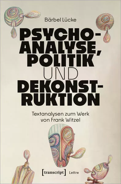 Cover: Psychoanalyse, Politik und Dekonstruktion