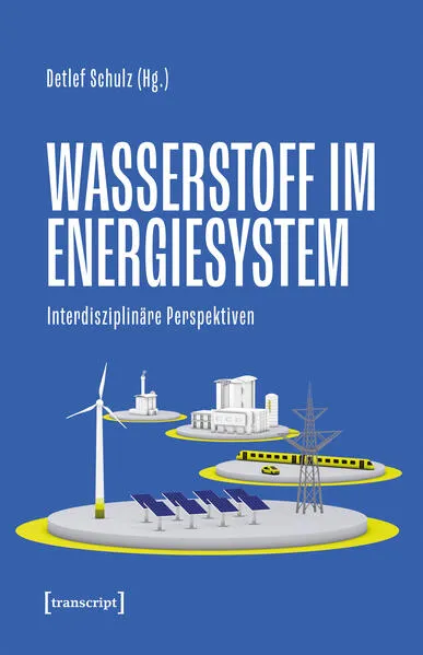 Cover: Wasserstoff im Energiesystem