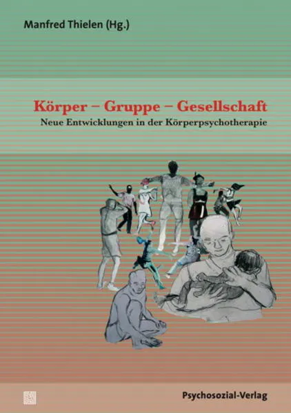 Cover: Körper – Gruppe – Gesellschaft